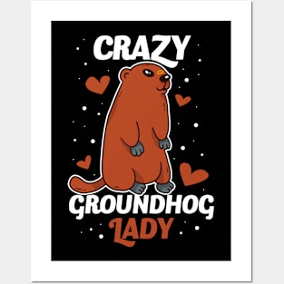 Crazy Groundhog Lady Funny Groundhog Day Gift Posters and Art